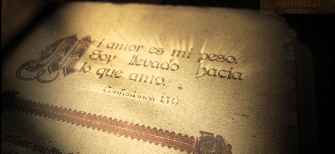 Frases de San Agustin, Palabras y Confesiones